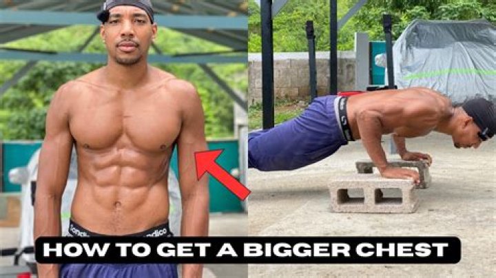 Question: How To Get A Bigger Chest In 2 Weeks