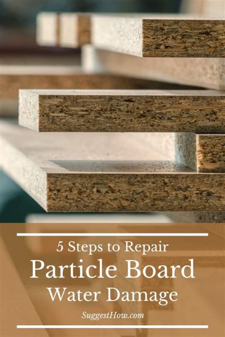 Question: How To Repair Water Damaged Particle Board