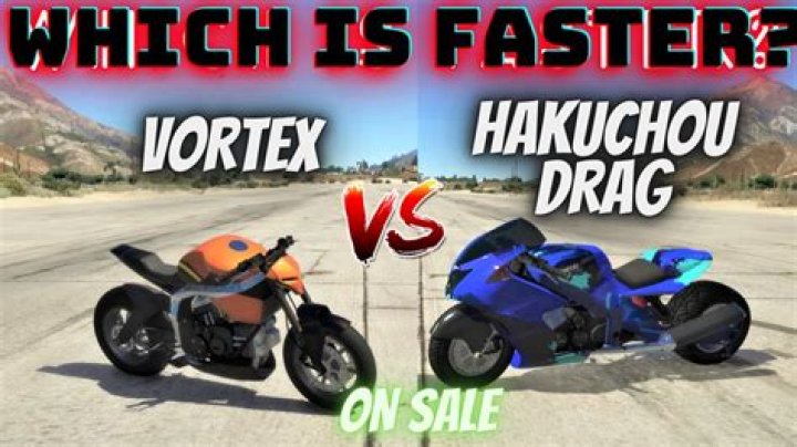 Question: What Bike Is Faster Than Vortex Gta Online