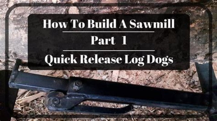 Quick Answer: How To Make Log Dogs For A Sawmill