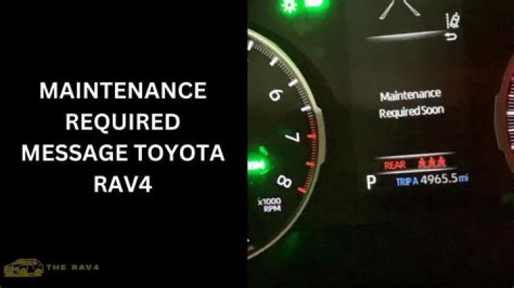 What Is Maintenance Required On A 2015 Toyota Rav4